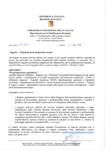 Oggetto: Pubblicità posti dirigenziali vacanti. Nel rispetto di quanto