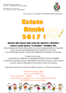 Operativi dalla chiusura delle scuole alla riapertura a Settembre