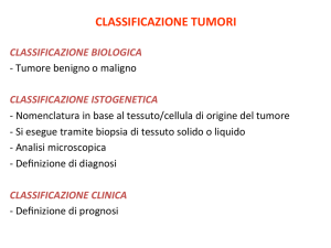 CLASSIFICAZIONE TUMORI