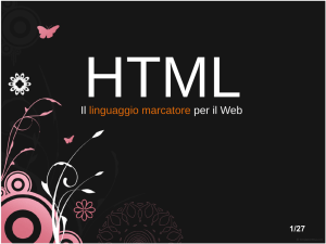 Il linguaggio marcatore per il Web