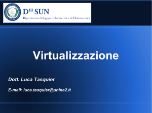 Virtualizzazione - Dipartimento di Ingegneria Industriale e dell