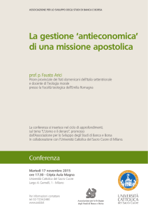 La gestione `antieconomica` di una missione apostolica