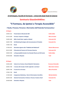 “Il Farmaco, da Ipotesi a Terapia Accessibile” – Ruolo, Processi