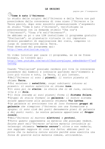 LE ORIGINI Come è nato l`Universo Lo studio