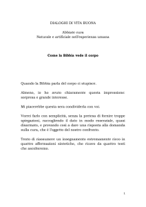 DIALOGHI DI VITA BUONA Abbiate cura Naturale e artificiale nell