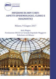 INFEZIONI DA HDV E HEV: ASPETTI EPIDEMIOLOGICI, CLINICI E