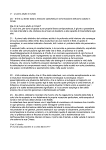 V. - L`uomo adulto in Cristo 20. - Il fine cui tende tutta la