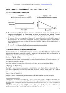 MICRO capitolo 9 (concorrenza imperfetta e potere di mercato)