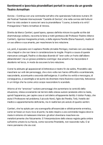 Sentimenti e ipocrisia pirandelliani portati in scena da un grande
