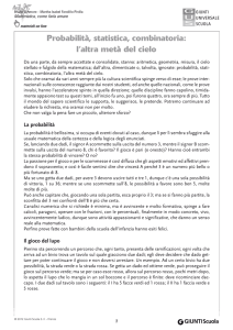 Probabilità, statistica, combinatoria: l`altra metà del