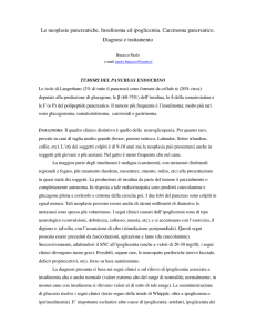 Le neoplasie pancreatiche. Insulinoma ed ipoglicemia. Carcinoma