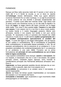 PARMENIDE Nacque ad Elea nella seconda metà del VI secolo e