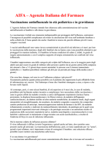 Vaccinazione antinfluenzale in età pediatrica e in gravidanza.
