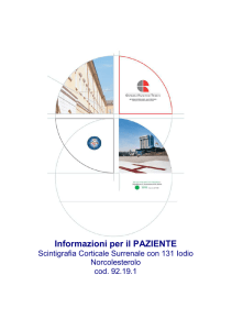 Scintigrafia Corticale Surrenale con 131 Iodio Norcolesterolo apri