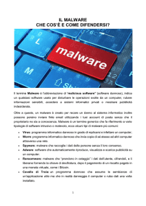 IL MALWARE CHE COS`È E COME DIFENDERSI?