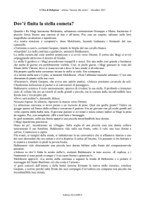 Dov`è finita la stella cometa?