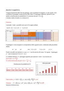 Quesito 3.suppletiva Vengono lanciati due dadi. Dei due punteggi