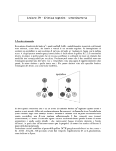 Lezione 39 – Chimica organica - stereoisomeria