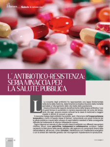 L` ANTIBIOTICO-RESISTENZA: SERIA MINACCIA PER LA SALUTE