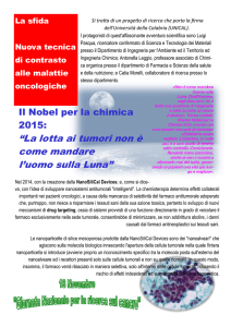 La sfida - Nuova tecnica di contrasto alle malattie oncologiche