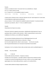 Parte(1). Iniziamo a considerare insiemi X di numeri interi la cui