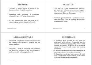 SOMMARIO ARRAY E LIST LINGUAGGIO JAVA E C IO DATI BINARI