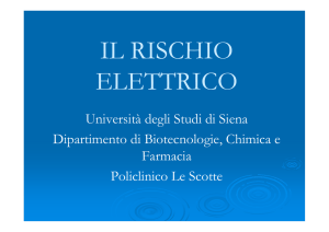 Rischio elettrico - Dipartimento di Scienze della vita