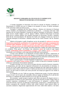 Regione Lombardia ha finanziato un importante