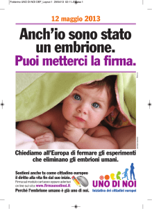 Anch`io sono stato un embrione.
