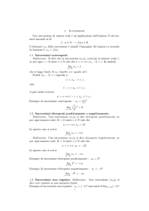 1. Successioni Una successione di numeri reali `e un`applicazione