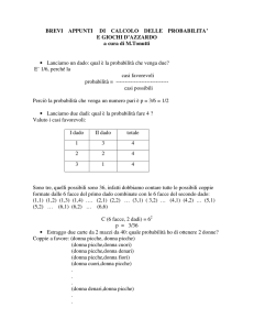 BREVI APPUNTI DI CALCOLO DELLE PROBABILITA` E GIOCHI D