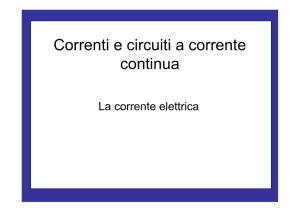 Correnti e circuiti a corrente continua