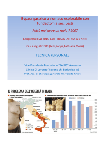 Bypass gastrico a stomaco esplorabile con fundectomia sec. Lesti