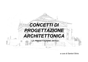 CONCETTI DI PROGETTAZIONE ARCHITETTONICA antica