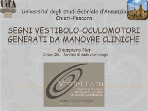 Segni vestibolo-oculomotori generati da manovre cliniche
