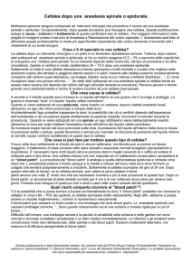 Cefalea dopo una anestesia spinale o epidurale.