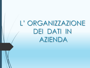 L`organizzazione dei dati in azienda