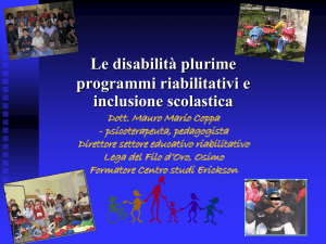 Le disabilità plurime Dott. Mauro Mario Coppa
