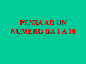 PENSA AD UN NUMERO DA 1 A 10