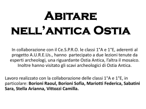 Classi I A e I E Abitare nell`antica Ostia