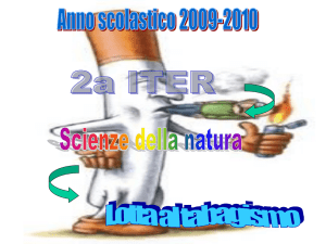si è riscontrato in Italia l`anticipo dell`approccio alla prima sigaretta