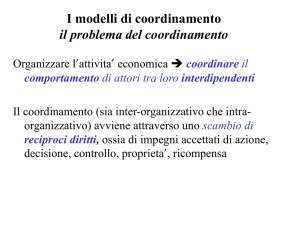 I modelli di coordinamento il problema del coordinamento