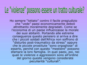 Le “violenze” possono essere un tratto culturale?