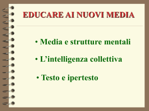 Media e strutture mentali L`intelligenza collettiva