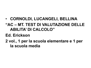 Ed. Erickson 2 vol., 1 per la scuola elementare e 1 per la scuola media