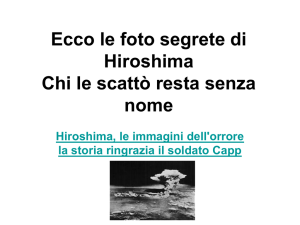 Ecco le foto segrete di Hiroshima Chi le scattò resta senza nome