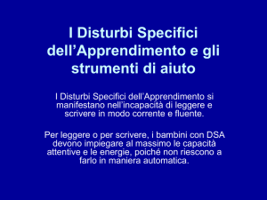 I Disturbi Specifici dell`Apprendimento e gli strumenti di aiuto