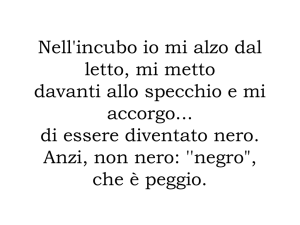 Dedica due minuti a questa lettura, è molto bella.