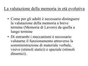 Memoria a breve termine - Dipartimento di Psicologia