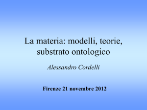 La materia: modelli, teorie, substrato ontologico